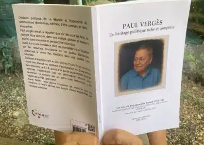 Livre Paul Vergès un héritage politique riche et complexe